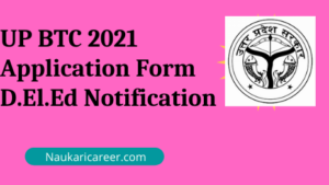 UP BTC 2021 Application Form 