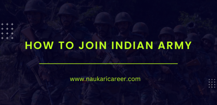How to join indian army 