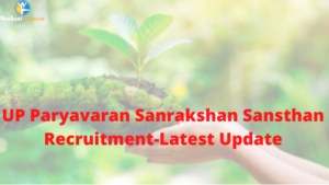 up paryavaran-sanrakshan-recruitment