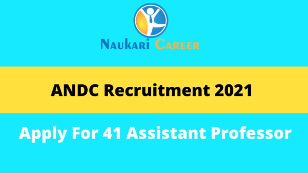 ANDC Recruitment 2021