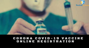 Corona Vaccine Online Registration 