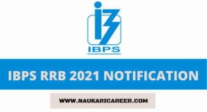 ibps rrb 2021 notification 