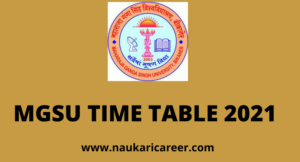 MGSU Time Table 2021