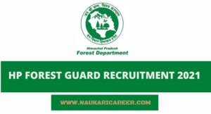 HP Forest Guard Recruitment 2021 