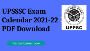 UPSSSC Exam Calendar 2021-22 