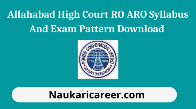 Allahabad High Court RO ARO Syllabus And Exam Pattern 