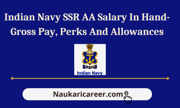 Indian Navy SSR AA Salary In Hand
