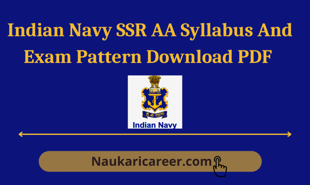 Indian Navy SSR AA Syllabus 2021