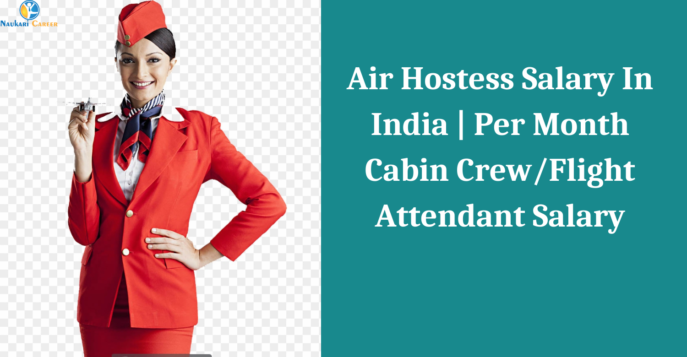 Air Hostess Salary In India Cabin Crew Flight Attendant Salary Slip