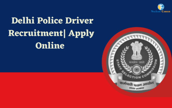 delhi police driver recruitment