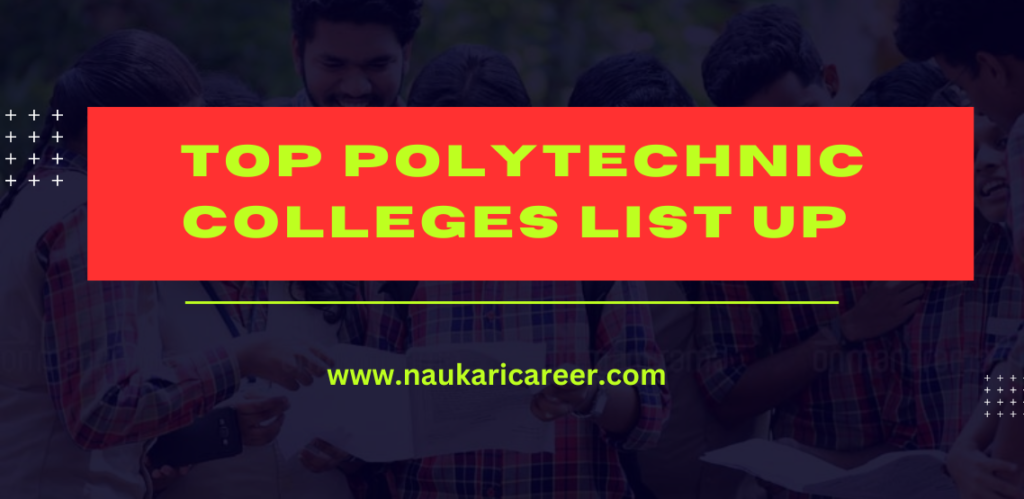 polytechnic colleges list up 