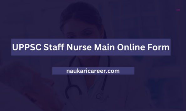 uppsc staff nurse mains online form