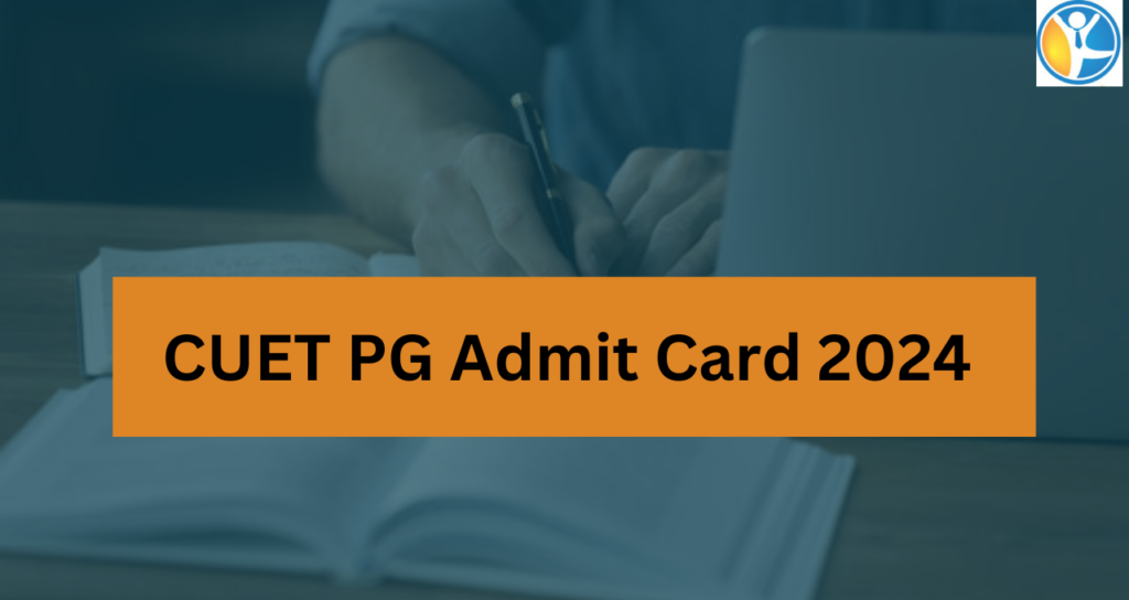 CUET PG Admit Card